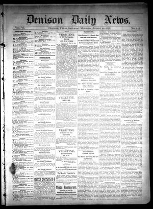Denison Daily News. (Denison, Tex.), Vol. 6, No. 144, Ed. 1 Saturday, August 10, 1878