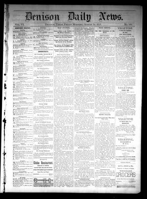 Denison Daily News. (Denison, Tex.), Vol. 6, No. 161, Ed. 1 Friday, August 30, 1878