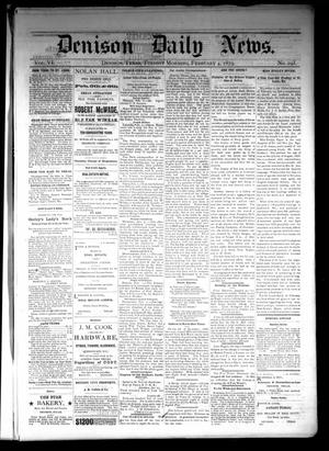 Denison Daily News. (Denison, Tex.), Vol. 6, No. 293, Ed. 1 Tuesday, February 4, 1879