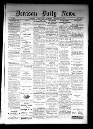 Denison Daily News. (Denison, Tex.), Vol. 6, No. 302, Ed. 1 Friday, February 14, 1879