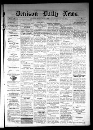 Denison Daily News. (Denison, Tex.), Vol. 7, No. 6, Ed. 1 Friday, February 28, 1879