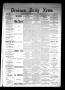 Primary view of Denison Daily News. (Denison, Tex.), Vol. 7, No. 31, Ed. 1 Friday, March 28, 1879