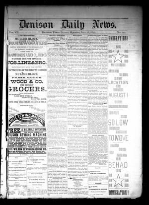 Denison Daily News. (Denison, Tex.), Vol. 7, No. 122, Ed. 1 Friday, July 25, 1879