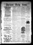 Newspaper: Denison Daily News. (Denison, Tex.), Vol. 7, No. 240, Ed. 1 Tuesday, …