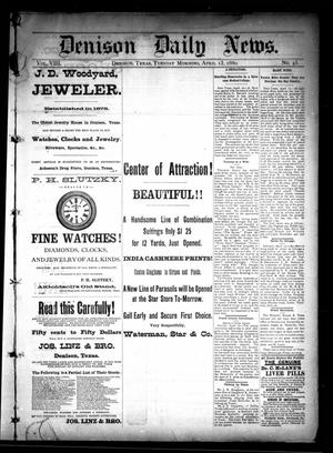 Denison Daily News. (Denison, Tex.), Vol. 8, No. 43, Ed. 1 Tuesday, April 13, 1880