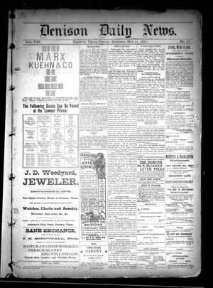 Denison Daily News. (Denison, Tex.), Vol. 8, No. 76, Ed. 1 Friday, May 21, 1880