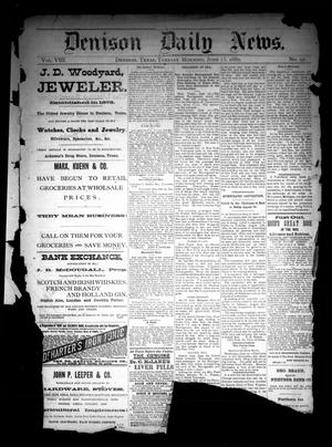 Primary view of object titled 'Denison Daily News. (Denison, Tex.), Vol. 8, No. 97, Ed. 1 Tuesday, June 15, 1880'.
