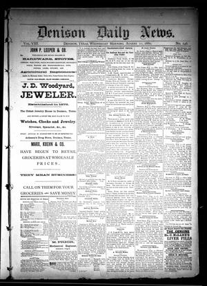 Denison Daily News. (Denison, Tex.), Vol. 8, No. 146, Ed. 1 Wednesday, August 11, 1880
