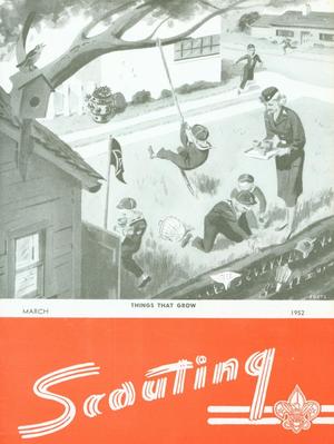 Scouting, Volume 40, Number 3, March 1952