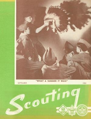 Scouting, Volume 40, Number 7, September 1952