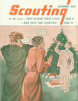 Scouting, Volume 41, Number 10, December 1953
