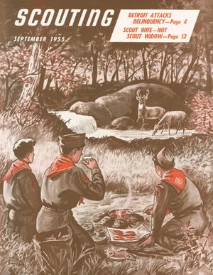 Scouting, Volume 43, Number 7, September 1955