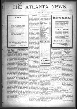 Primary view of object titled 'The Atlanta News. (Atlanta, Tex.), Vol. 8, No. 46, Ed. 1 Thursday, July 2, 1908'.