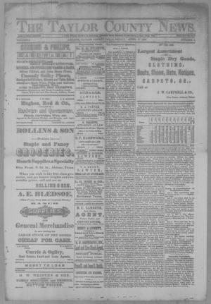 The Taylor County News. (Abilene, Tex.), Vol. 3, No. 4, Ed. 1 Friday, April 8, 1887