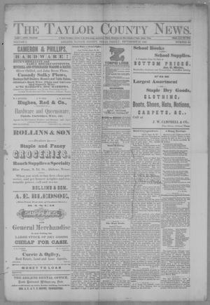The Taylor County News. (Abilene, Tex.), Vol. 3, No. 29, Ed. 1 Friday, September 30, 1887
