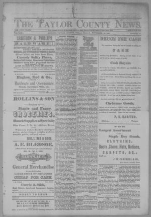 The Taylor County News. (Abilene, Tex.), Vol. 3, No. 37, Ed. 1 Friday, November 25, 1887