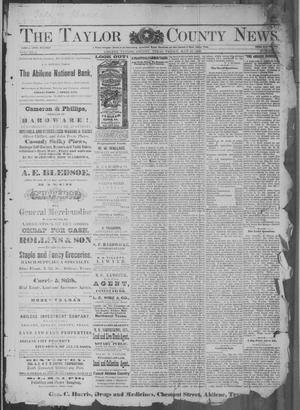 The Taylor County News. (Abilene, Tex.), Vol. 4, No. 11, Ed. 1 Friday, May 25, 1888