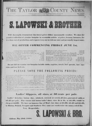 The Taylor County News. (Abilene, Tex.), Vol. 4, No. 16, Ed. 1 Friday, June 29, 1888