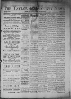 The Taylor County News. (Abilene, Tex.), Vol. 4, No. 37, Ed. 1 Friday, November 23, 1888