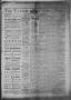 Thumbnail image of item number 1 in: 'The Taylor County News. (Abilene, Tex.), Vol. 5, No. 6, Ed. 1 Friday, April 19, 1889'.