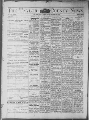 The Taylor County News. (Abilene, Tex.), Vol. 6, No. 34, Ed. 1 Friday, October 17, 1890