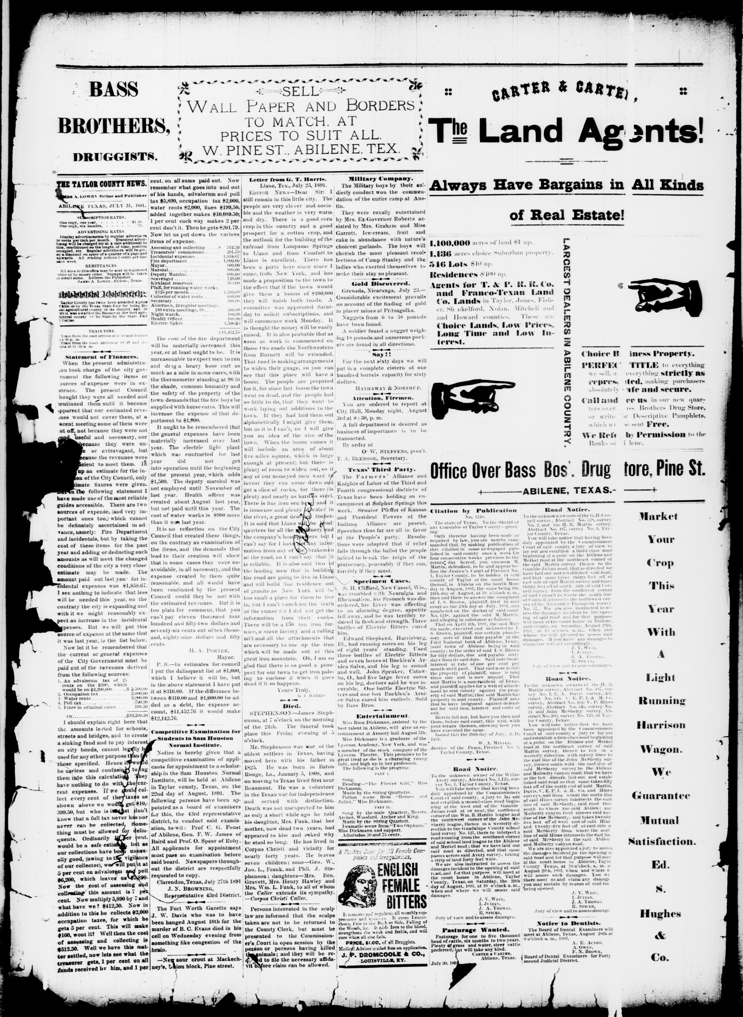 The Taylor County News. (Abilene, Tex.), Vol. 7, No. 23, Ed. 1 Friday, July 31, 1891
                                                
                                                    [Sequence #]: 4 of 6
                                                