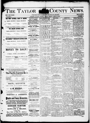 The Taylor County News. (Abilene, Tex.), Vol. 8, No. 10, Ed. 1 Friday, April 29, 1892