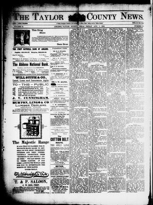 The Taylor County News. (Abilene, Tex.), Vol. 12, No. 26, Ed. 1 Friday, August 7, 1896
