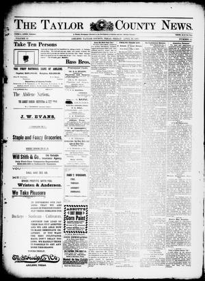 The Taylor County News. (Abilene, Tex.), Vol. 13, No. 12, Ed. 1 Friday, April 30, 1897