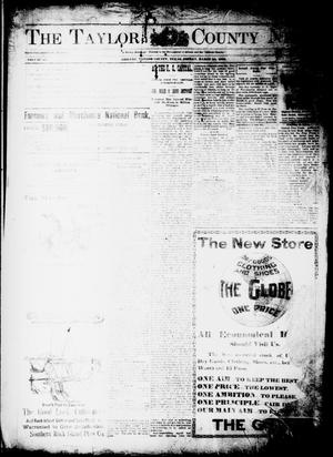 Primary view of object titled 'The Taylor County News. (Abilene, Tex.), Vol. 15, No. 59, Ed. 1 Friday, March 24, 1899'.