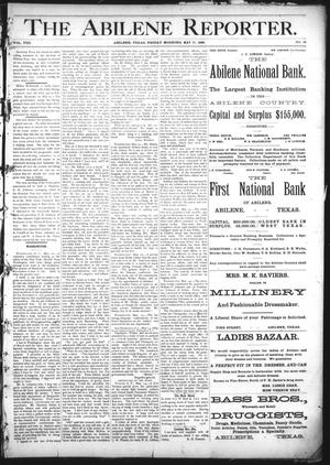 Primary view of object titled 'The Abilene Reporter. (Abilene, Tex.), Vol. 8, No. 20, Ed. 1 Friday, May 17, 1889'.