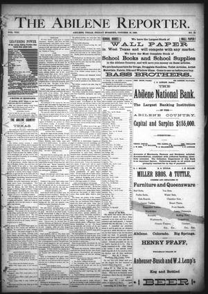 The Abilene Reporter. (Abilene, Tex.), Vol. 8, No. 42, Ed. 1 Friday, October 18, 1889