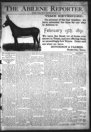 The Abilene Reporter. (Abilene, Tex.), Vol. 10, No. 5, Ed. 1 Friday, January 30, 1891
