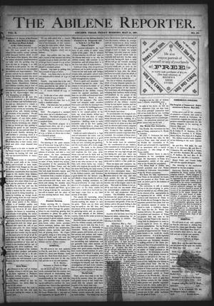 Primary view of object titled 'The Abilene Reporter. (Abilene, Tex.), Vol. 10, No. 20, Ed. 1 Friday, May 15, 1891'.