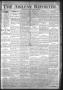 Thumbnail image of item number 1 in: 'The Abilene Reporter. (Abilene, Tex.), Vol. 13, No. 22, Ed. 1 Friday, June 1, 1894'.