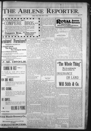 The Abilene Reporter. (Abilene, Tex.), Vol. 18, No. 11, Ed. 1 Friday, March 17, 1899