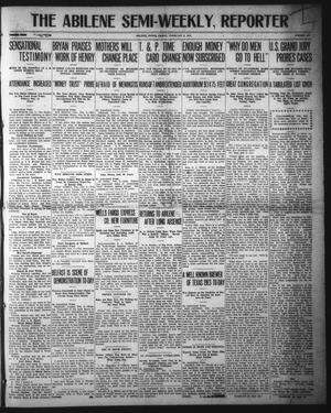 The Abilene Semi-Weekly Reporter (Abilene, Tex.), Vol. 31, No. 174, Ed. 1 Friday, February 9, 1912