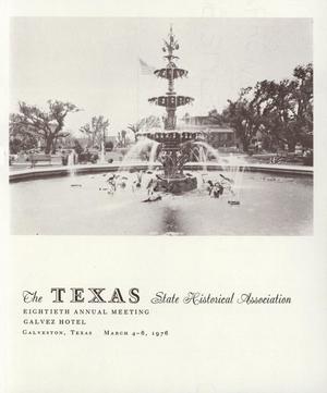 Texas State Historical Association Eightieth Annual Meeting, 1976
