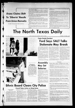 Primary view of object titled 'The North Texas Daily (Denton, Tex.), Vol. 60, No. 22, Ed. 1 Thursday, October 7, 1976'.