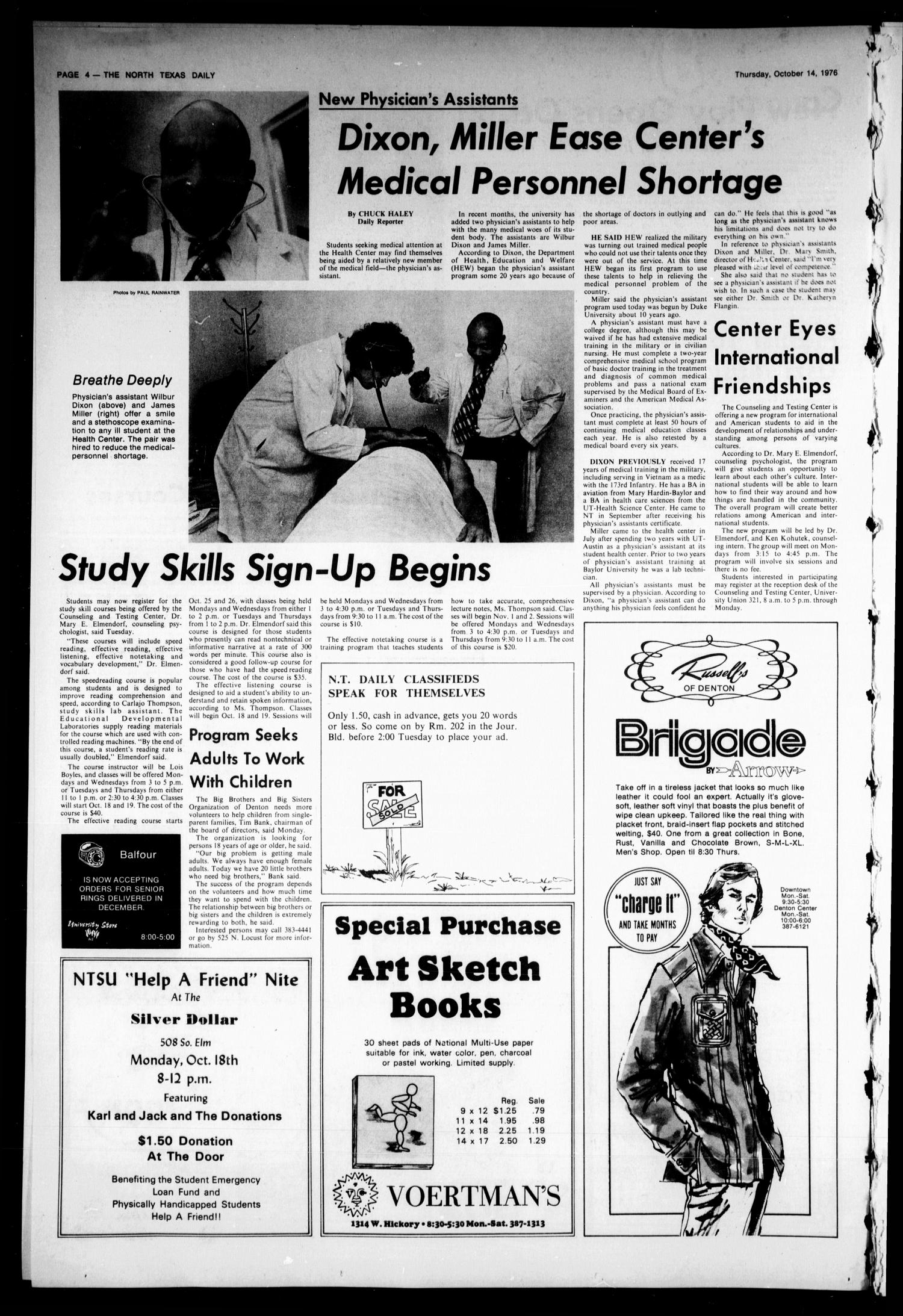 The North Texas Daily (Denton, Tex.), Vol. 60, No. 26, Ed. 1 Thursday, October 14, 1976
                                                
                                                    [Sequence #]: 4 of 6
                                                