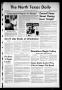 Newspaper: The North Texas Daily (Denton, Tex.), Vol. 60, No. 28, Ed. 1 Tuesday,…