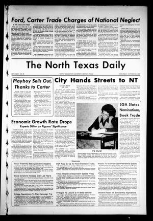 Primary view of object titled 'The North Texas Daily (Denton, Tex.), Vol. 60, No. 29, Ed. 1 Wednesday, October 20, 1976'.