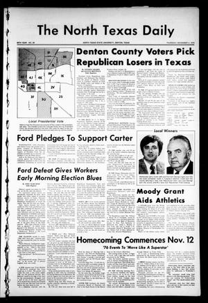 The North Texas Daily (Denton, Tex.), Vol. 60, No. 38, Ed. 1 Thursday, November 4, 1976