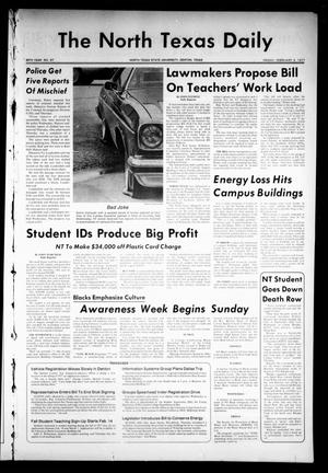 Primary view of object titled 'The North Texas Daily (Denton, Tex.), Vol. 60, No. 67, Ed. 1 Friday, February 4, 1977'.