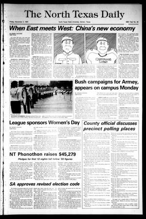 The North Texas Daily (Denton, Tex.), Vol. 68, No. 36, Ed. 1 Friday, November 2, 1984