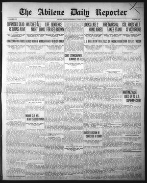 The Abilene Daily Reporter (Abilene, Tex.), Vol. 14, No. 187, Ed. 1 Wednesday, April 10, 1912