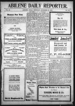 Primary view of object titled 'Abilene Daily Reporter. (Abilene, Tex.), Vol. 9, No. 150, Ed. 1 Thursday, December 29, 1904'.