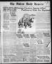 Primary view of The Abilene Daily Reporter (Abilene, Tex.), Vol. 21, No. 119, Ed. 1 Tuesday, August 6, 1918