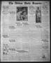 Thumbnail image of item number 1 in: 'The Abilene Daily Reporter (Abilene, Tex.), Vol. 33, No. 228, Ed. 1 Friday, August 27, 1920'.