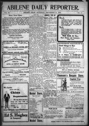 Primary view of object titled 'Abilene Daily Reporter. (Abilene, Tex.), Vol. 9, No. 50, Ed. 1 Saturday, September 10, 1904'.